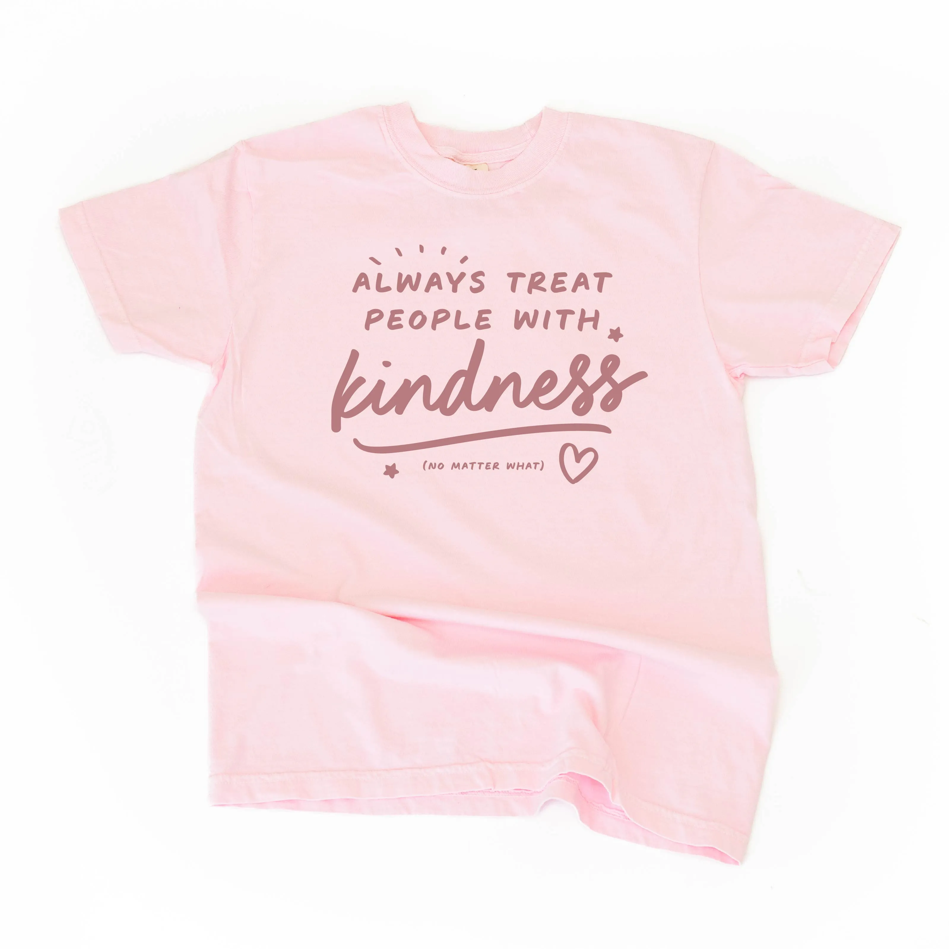 Always Treat People With Kindness - TONE ON TONE -  SHORT SLEEVE COMFORT COLORS TEE