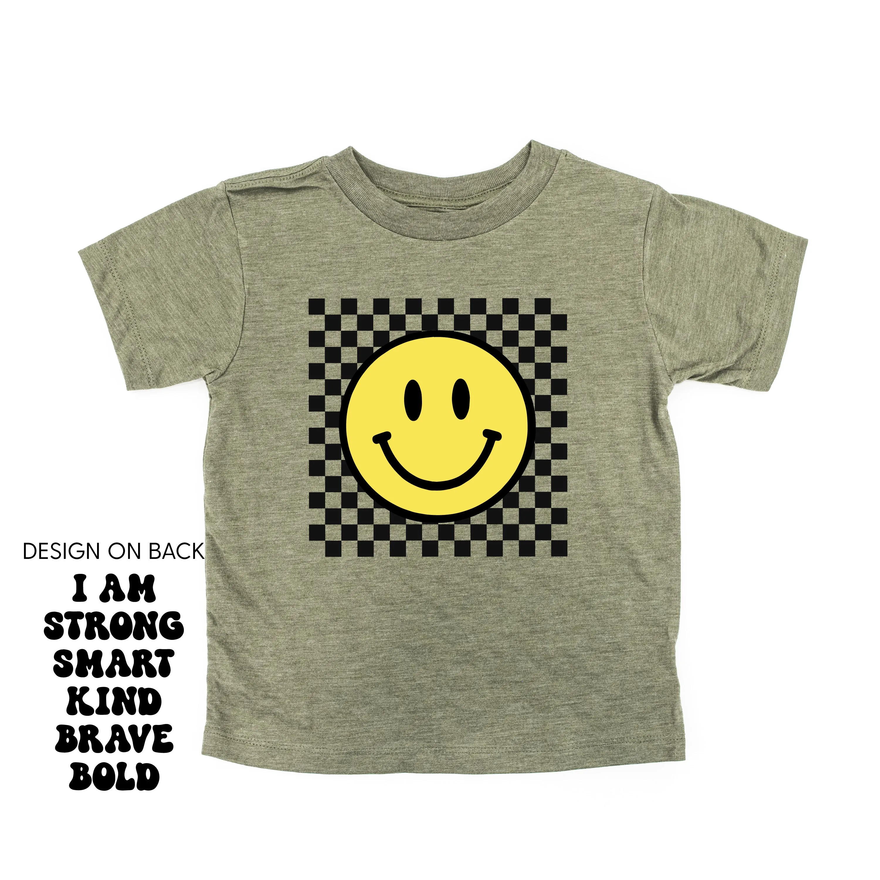 Big Yellow Checker Smiley (Front) w/ I am Strong Smart Kind Brave Bold (Back) - Short Sleeve Child Shirt