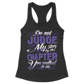 Do Not Judge My Story Apparel