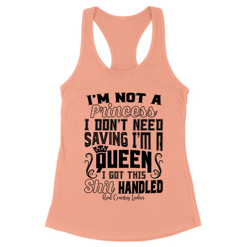 I'm Not A Princess Black Print Front Apparel