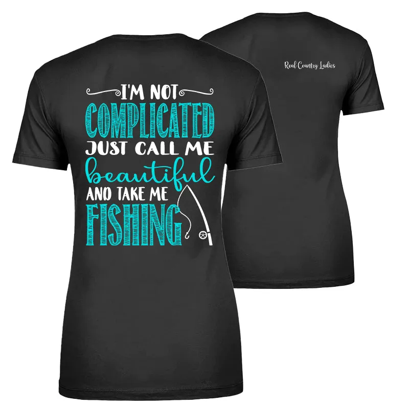 I'm Not Complicated Apparel