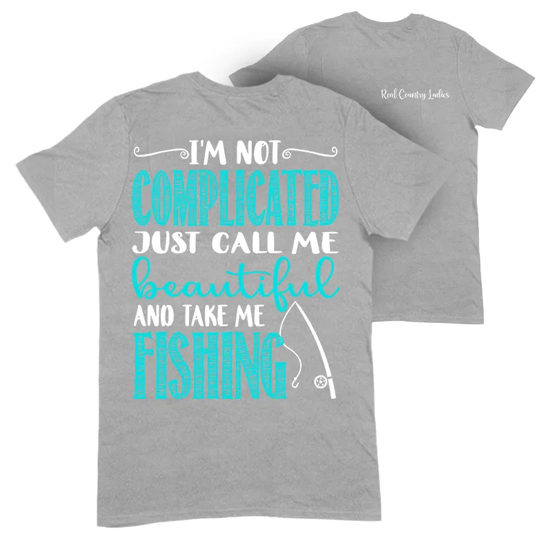 I'm Not Complicated Apparel