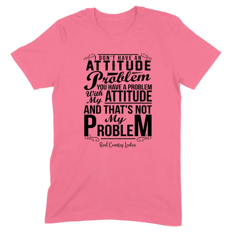 Not My Problem Black Print Front Apparel