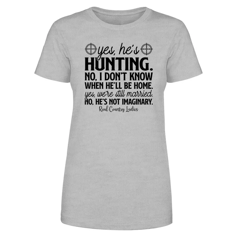 Yes He's Hunting Black Print Front Apparel